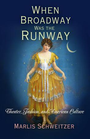 When Broadway Was the Runway