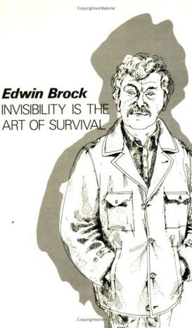 Invisibility is the Art of Survival