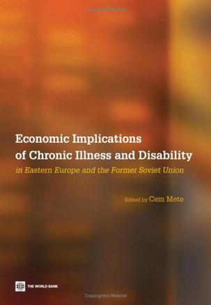 Economic Implications of Chronic Illness and Disability in Eastern Europe and Former Soviet Union