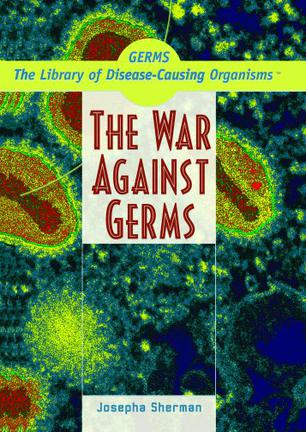 The War Against Germs