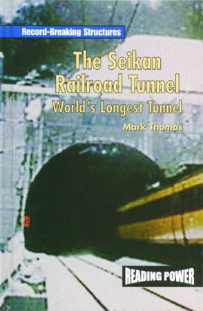 The Seikan Railroad Tunnel