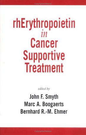 RhErythropoietin in Cancer Supportive Treatment