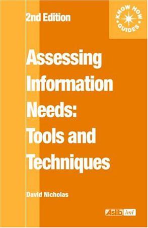 Assessing Information Needs