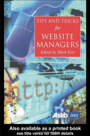 Tips and Tricks for Web Site Managers
