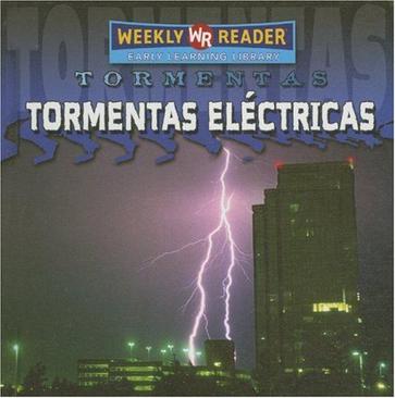 Tormentas Electricas = Thunderstorms