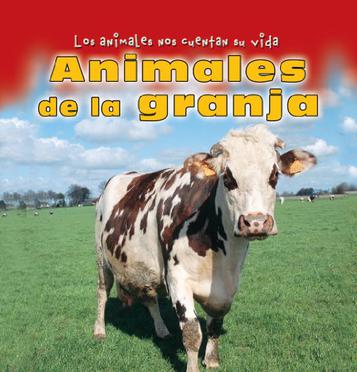 Animales de la Granja = Animals on the Farm