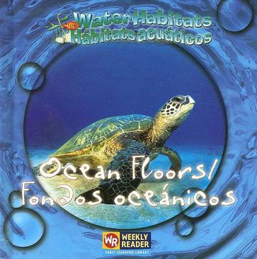 Ocean Floors/Fondos Oceanicos