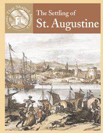 The Settling of St. Augustine