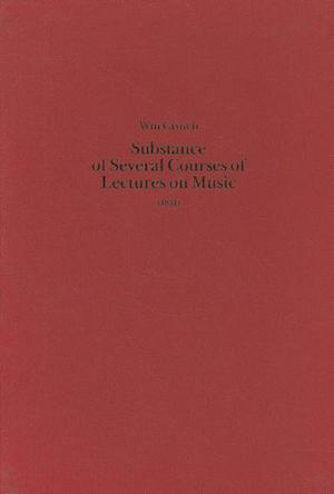 The Substance of Several Courses of Lectures on Music