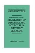 Delineation of Mine Sites and Potential in Different Sea Areas