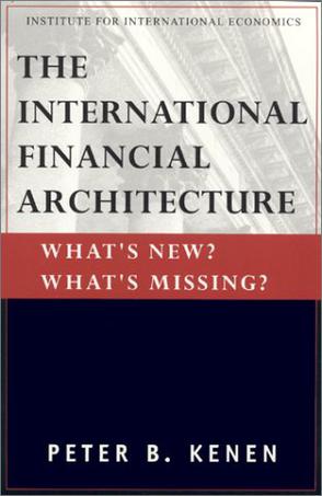The New International Financial Architecture