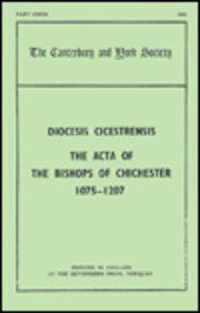 Acta of the Bishops of Chichester, 1075-1207