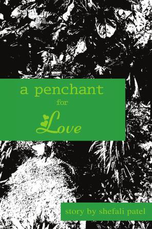 A Penchant for Love