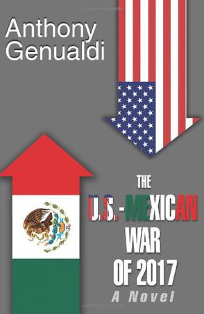 The U.S.-Mexican War of 2017