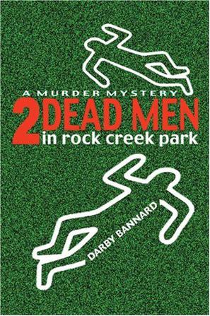Two Dead Men in Rock Creek Park