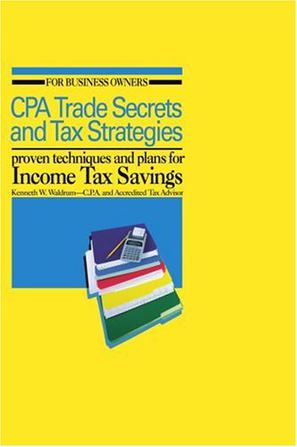 CPA Trade Secrets and Tax Strategies