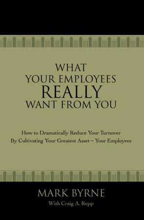 What Your Employees Really Want From You