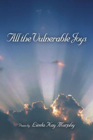 All the Vulnerable Joys