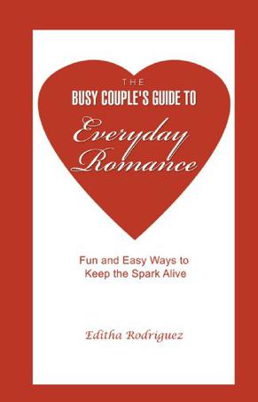 The Busy Couple's Guide to Everyday Romance