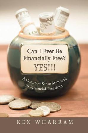 Can I Ever Be Financially Free? YES!!!