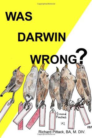 Was Darwin Wrong? Yes
