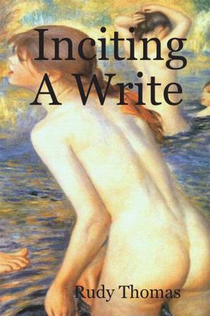 Inciting A Write