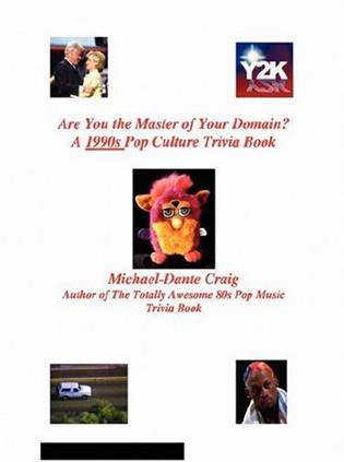 Are You the Master of Your Domain? A 1990s Pop Culture Trivia Book