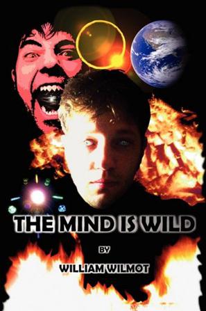 The Mind Is Wild