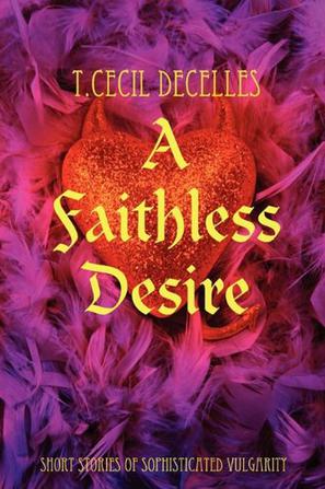 A Faithless Desire