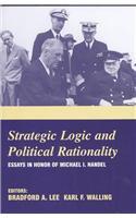Strategic Logic and Political Rationality