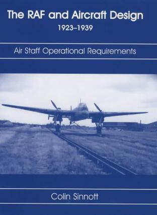 The RAF and Aircraft Design, 1932-1939
