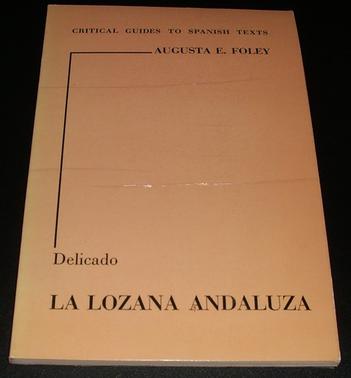 Delicado "Lozana Andaluza"