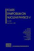 Tours Symposium on Nuclear Physics