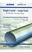 Single Crystal - Large Grain Niobium Technology