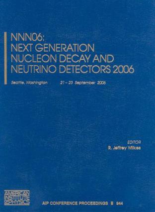 NNN06 Next Generation Nucleon Decay and Neutrino and Detectors