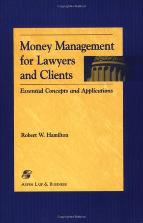 Money Management for Lawyers and Clientscorporate Law