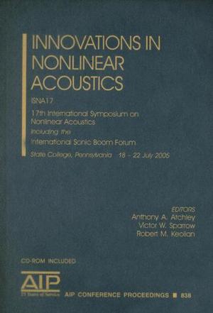 Innovation in Nonlinear Accoustics Isna 17