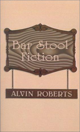 Bar Stool Fiction
