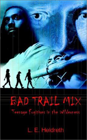 Bad Trail Mix