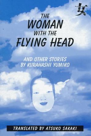 "The Woman with the Flying Head" and Other Stories