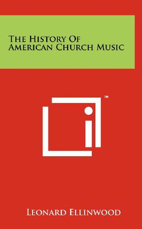 The History of American Church Music