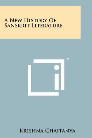 A New History of Sanskrit Literature