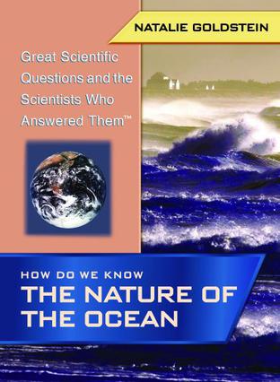 How Do We Know the Nature of the Ocean?