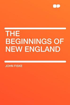 The Beginnings of New England