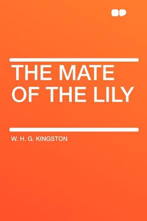 The Mate of the Lily