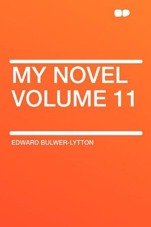 My Novel Volume 11