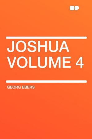 Joshua Volume 4