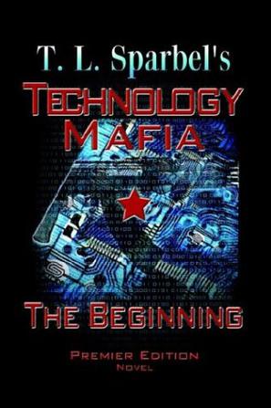 Technology Mafia the Beginning