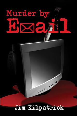 Murder by E-mail