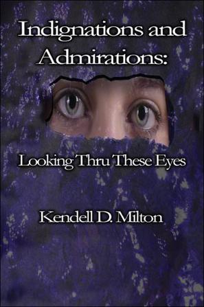 Indignations and Admirations